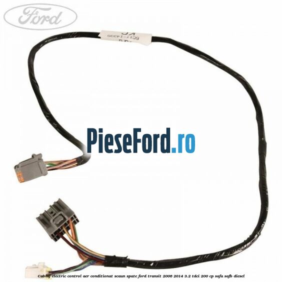 Cablaj electric control aer conditionat scaun spate Ford Transit 2006-2014 3.2 TDCi 200 cp SAFA, SAFB diesel