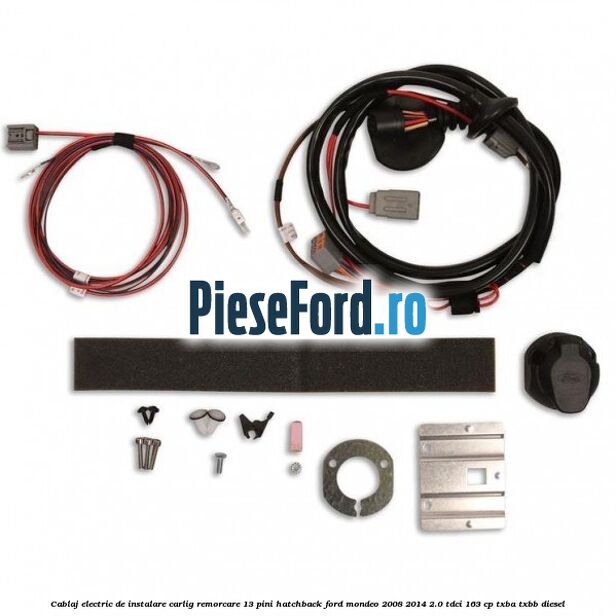Cablaj electric de instalare carlig remorcare 13 pini hatchback Ford Mondeo 2008-2014 2.0 TDCi 163 cp TXBA, TXBB diesel