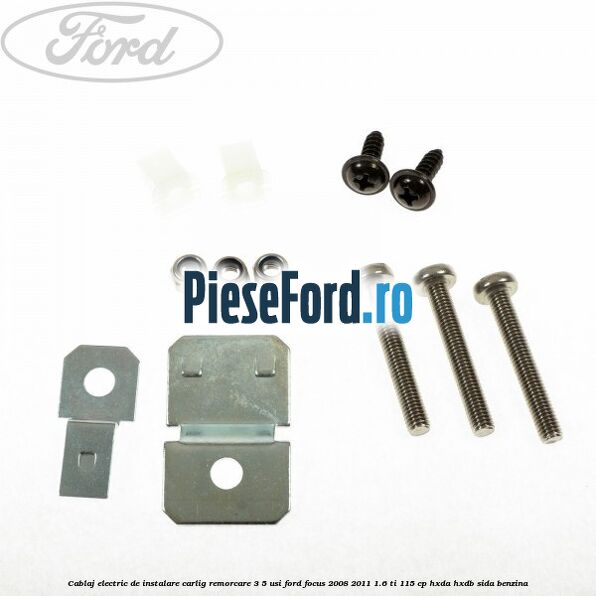Cablaj electric de instalare carlig remorcare 3/5 usi Ford Focus 2008-2011 1.6 Ti 115 cp Cablaj electric de instalare carlig remorcare 3/5 usi Ford Focus 2008-2011 1.6 Ti 115 cp HXDA, HXDB, SIDA benzina