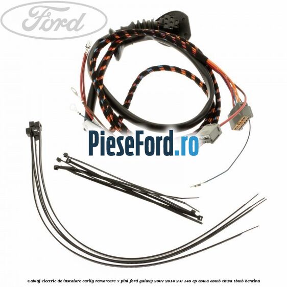 Cablaj electric de instalare carlig remorcare 7 pini Ford Galaxy 2007-2014 2.0 145 cp Cablaj electric de instalare carlig remorcare 7 pini Ford Galaxy 2007-2014 2.0 145 cp AOWA, AOWB, TBWA, TBWB benzina
