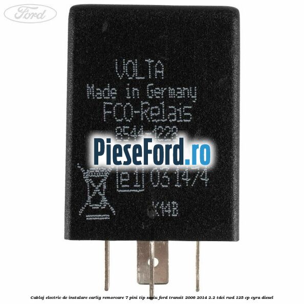 Cablaj electric de instalare carlig remorcare 7 pini tip sasiu Ford Transit 2006-2014 2.2 TDCi RWD 125 cp CYRA diesel