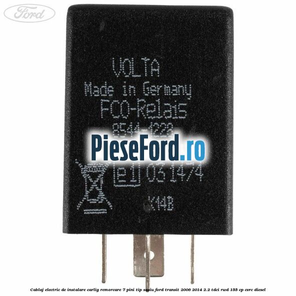 Cablaj electric de instalare carlig remorcare 7 pini tip sasiu Ford Transit 2006-2014 2.2 TDCi RWD 155 cp Cablaj electric de instalare carlig remorcare 7 pini tip sasiu Ford Transit 2006-2014 2.2 TDCi RWD 155 cp CVRC diesel