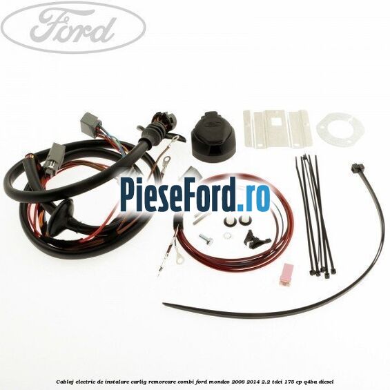 Cablaj electric de instalare carlig remorcare combi Ford Mondeo 2008-2014 2.2 TDCi 175 cp Q4BA diesel