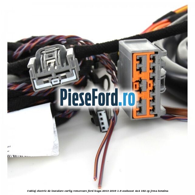 Cablaj electric de instalare carlig remorcare Ford Kuga 2013-2016 1.6 EcoBoost 4x4 182 cp JTMA benzina