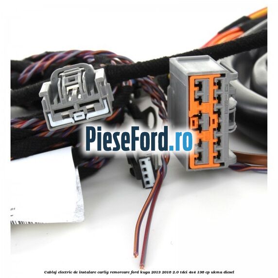 Cablaj electric de instalare carlig remorcare Ford Kuga 2013-2016 2.0 TDCi 4x4 136 cp UKMA diesel