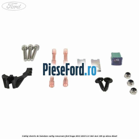 Cablaj electric de instalare carlig remorcare Ford Kuga 2013-2016 2.0 TDCi 4x4 136 cp UKMA diesel