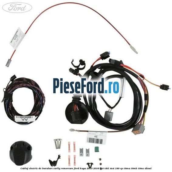 Cablaj electric de instalare carlig remorcare Ford Kuga 2013-2016 2.0 TDCi 4x4 180 cp Cablaj electric de instalare carlig remorcare Ford Kuga 2013-2016 2.0 TDCi 4x4 180 cp T8MA, T8MB, T8MC diesel