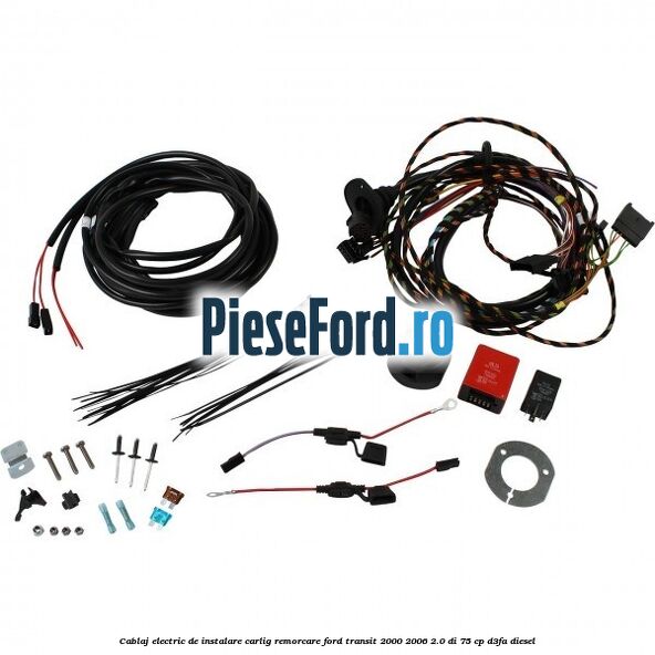 Cablaj electric de instalare carlig remorcare Ford Transit 2000-2006 2.0 DI 75 cp D3FA diesel