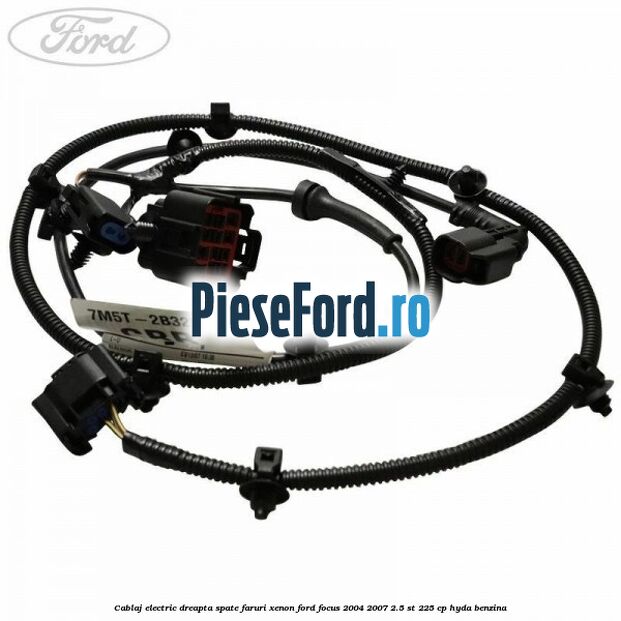Cablaj electric dreapta spate faruri xenon Ford Focus 2004-2007 2.5 ST 225 cp HYDA benzina
