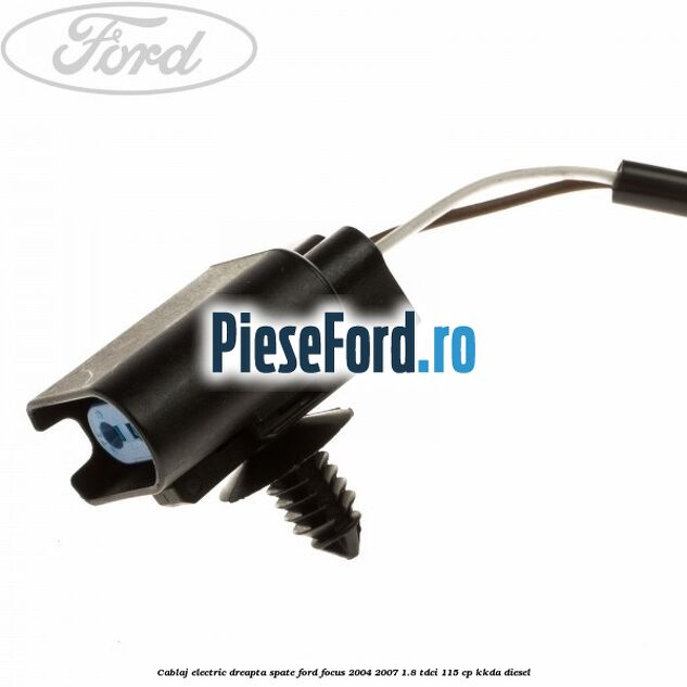 Cablaj electric dreapta spate Ford Focus 2004-2007 1.8 TDCi 115 cp Cablaj electric dreapta spate Ford Focus 2004-2007 1.8 TDCi 115 cp KKDA diesel