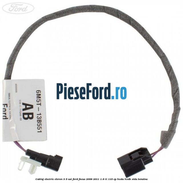 Cablaj electric eleron 3/5 usi Ford Focus 2008-2011 1.6 Ti 115 cp Cablaj electric eleron 3/5 usi Ford Focus 2008-2011 1.6 Ti 115 cp HXDA, HXDB, SIDA benzina