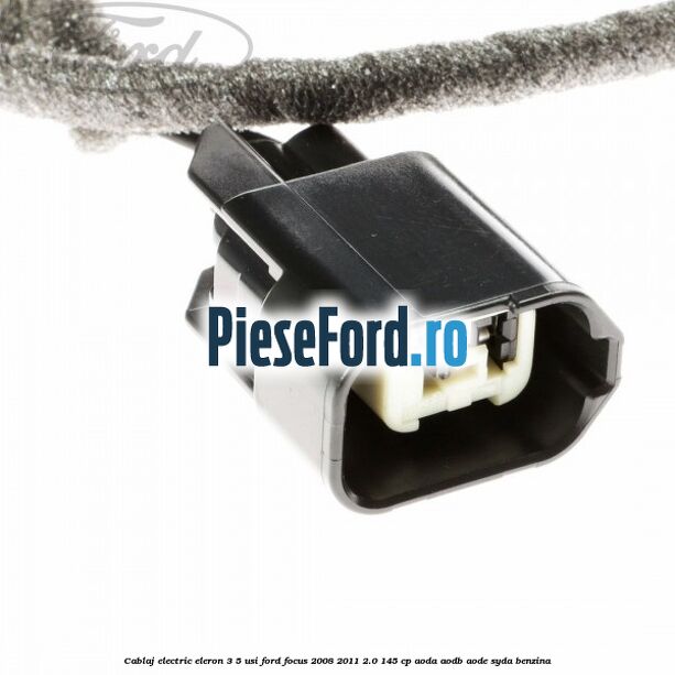 Cablaj electric eleron 3/5 usi Ford Focus 2008-2011 2.0 145 cp AODA, AODB, AODE, SYDA benzina