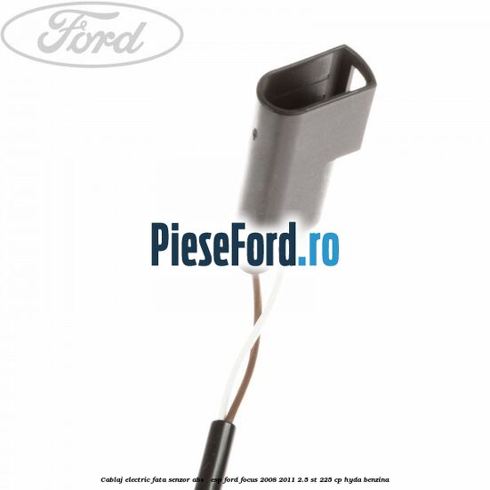 Cablaj electric fata senzor ABS / ESP Ford Focus 2008-2011 2.5 ST 225 cp HYDA benzina