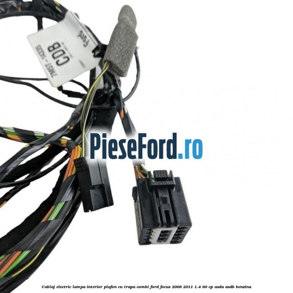 Cablaj electric lampa interior plafon cu trapa combi Ford Focus 2008-2011 1.4 80 cp ASDA, ASDB benzina