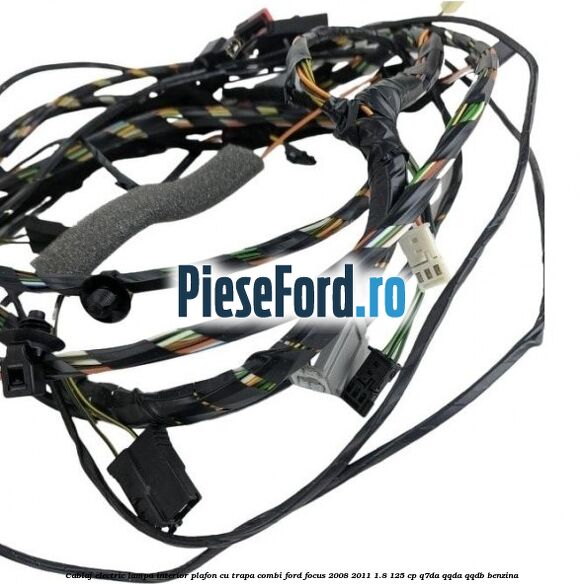 Cablaj electric lampa interior plafon cu trapa combi Ford Focus 2008-2011 1.8 125 cp Q7DA, QQDA, QQDB benzina