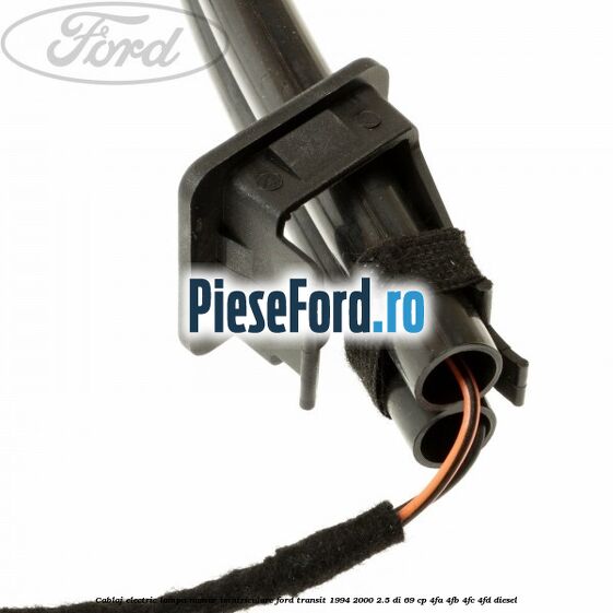 Cablaj electric lampa numar imatriculare Ford Transit 1994-2000 2.5 DI 69 cp 4FA, 4FB, 4FC, 4FD diesel