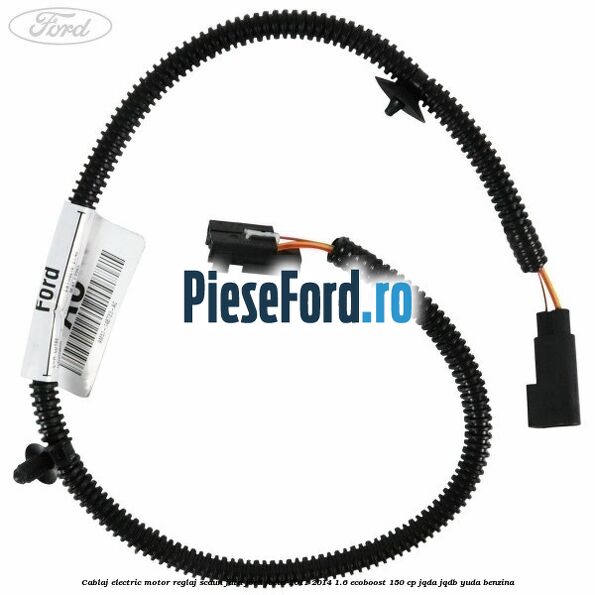 Cablaj electric motor reglaj scaun fata Ford Focus 2011-2014 1.6 EcoBoost 150 cp Cablaj electric motor reglaj scaun fata Ford Focus 2011-2014 1.6 EcoBoost 150 cp JQDA, JQDB, YUDA benzina