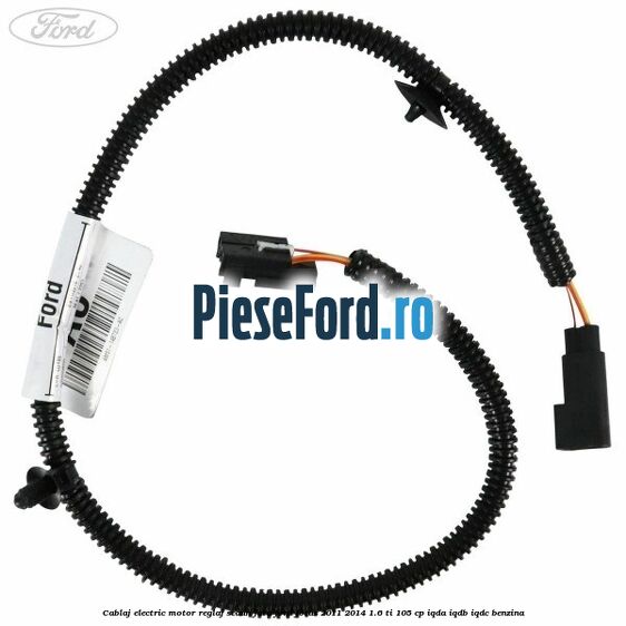 Cablaj electric motor reglaj scaun fata Ford Focus 2011-2014 1.6 Ti 105 cp IQDA, IQDB, IQDC benzina