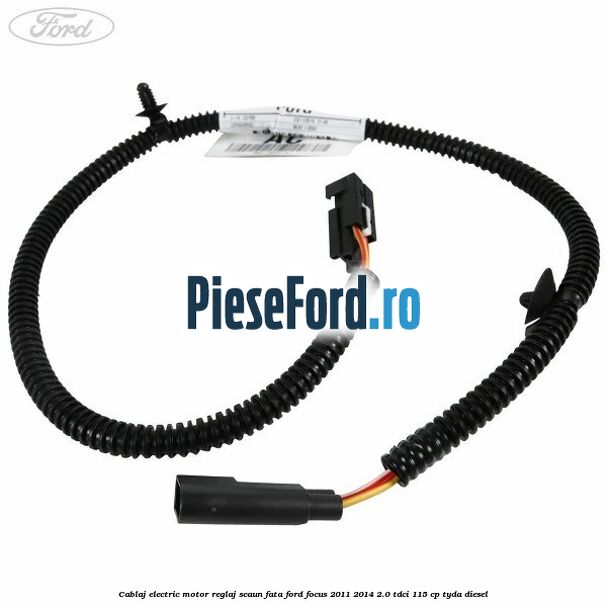 Cablaj electric motor reglaj scaun fata Ford Focus 2011-2014 2.0 TDCi 115 cp Cablaj electric motor reglaj scaun fata Ford Focus 2011-2014 2.0 TDCi 115 cp TYDA diesel