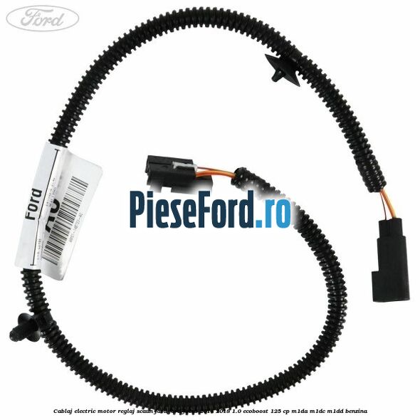 Cablaj electric motor reglaj scaun fata Ford Focus 2014-2018 1.0 EcoBoost 125 cp M1DA, M1DC, M1DD benzina
