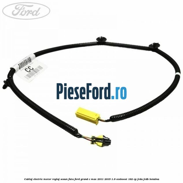 Cablaj electric motor reglaj scaun fata Ford Grand C-Max 2011-2015 1.6 EcoBoost 182 cp Cablaj electric motor reglaj scaun fata Ford Grand C-Max 2011-2015 1.6 EcoBoost 182 cp JTDA, JTDB benzina