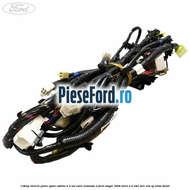 Cablaj electric punte spate cabina 3/4 usi cutie manuala 2 Ford Ranger 2006-2012 2.5 TDCi 4x4 143 cp WLAA diesel