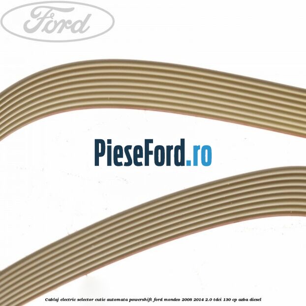 Cablaj electric selector cutie automata Powershift Ford Mondeo 2008-2014 2.0 TDCi 130 cp AZBA diesel