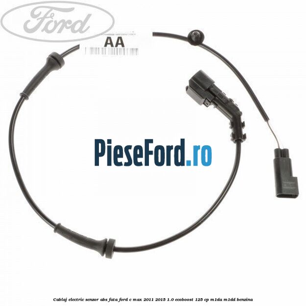 Cablaj electric senzor abs fata Ford C-Max 2011-2015 1.0 EcoBoost 125 cp M1DA, M1DD benzina