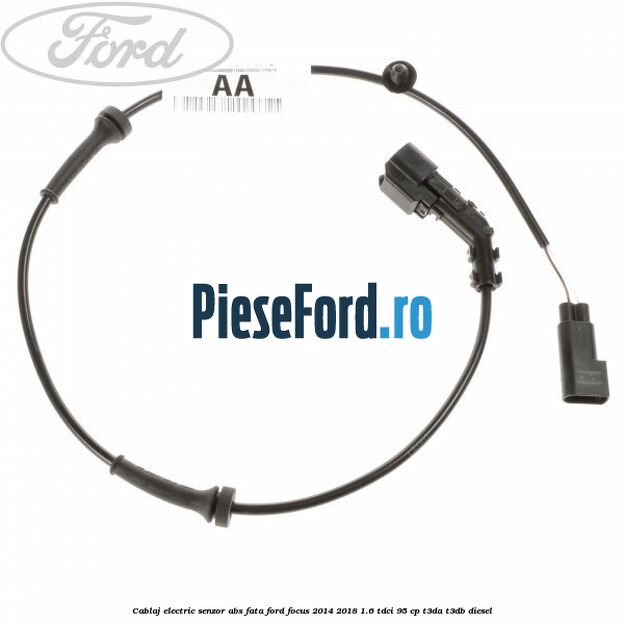 Cablaj electric senzor abs fata Ford Focus 2014-2018 1.6 TDCi 95 cp Cablaj electric senzor abs fata Ford Focus 2014-2018 1.6 TDCi 95 cp T3DA, T3DB diesel