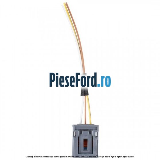 Cablaj electric senzor ax came Ford Mondeo 2000-2007 2.0 TDDI 115 cp Cablaj electric senzor ax came Ford Mondeo 2000-2007 2.0 TDDI 115 cp D6BA, HJBA, HJBB, HJBC diesel