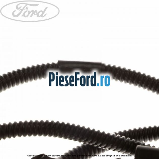 Cablaj electric senzor parcare bara fata Ford Galaxy 2000-2006 1.9 TDI 90 cp 1Z, AHU, ANU diesel