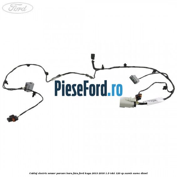 Cablaj electric senzor parcare bara fata Ford Kuga 2013-2016 1.5 TDCi 120 cp Cablaj electric senzor parcare bara fata Ford Kuga 2013-2016 1.5 TDCi 120 cp XWMB, XWMC diesel