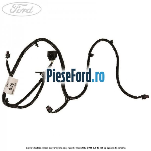 Cablaj electric senzor parcare bara spate Ford C-Max 2011-2015 1.6 Ti 105 cp IQDA, IQDB benzina