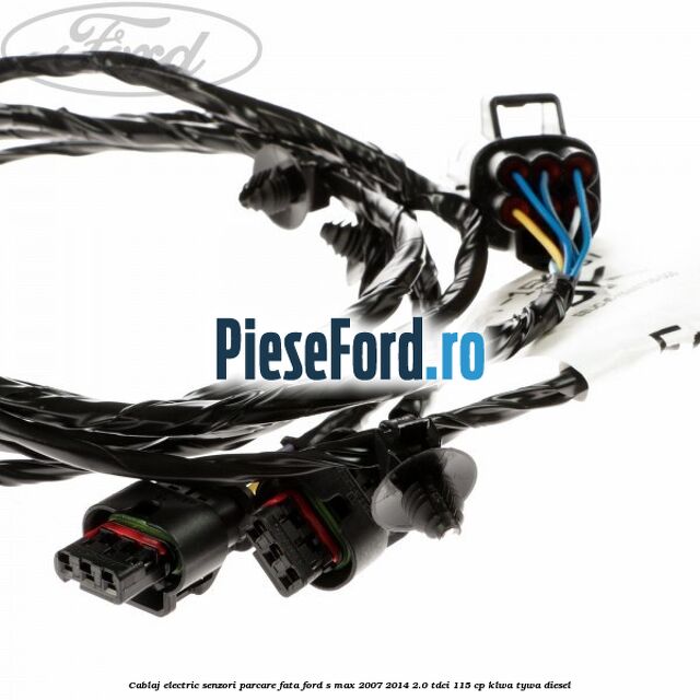 Cablaj electric senzori parcare fata Ford S-Max 2007-2014 2.0 TDCi 115 cp KLWA, TYWA diesel