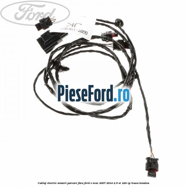 Cablaj electric senzori parcare fata Ford S-Max 2007-2014 2.5 ST 220 cp HUWA benzina