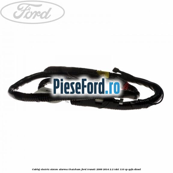 Cablaj electric sistem alarma Thatcham Ford Transit 2006-2014 2.2 TDCi 110 cp Cablaj electric sistem alarma Thatcham Ford Transit 2006-2014 2.2 TDCi 110 cp QVFA diesel