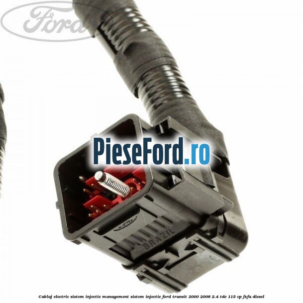 Cablaj electric sistem injectie, management sistem injectie Ford Transit 2000-2006 2.4 TDE 115 cp FXFA diesel
