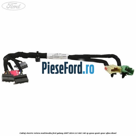 Cablaj electric tetiera multimedia Ford Galaxy 2007-2014 2.0 TDCi 140 cp Cablaj electric tetiera multimedia Ford Galaxy 2007-2014 2.0 TDCi 140 cp QXWA, QXWB, QXWC, UFWA diesel