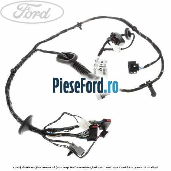 Cablaj electric usa fata dreapta echipare lampi lumina avertizare Ford S-Max 2007-2014 2.0 TDCi 136 cp AZWC, UKWA diesel