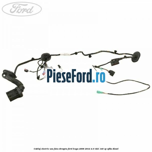 Cablaj electric usa fata dreapta Ford Kuga 2008-2012 2.0 TDCI 140 cp UFDA diesel