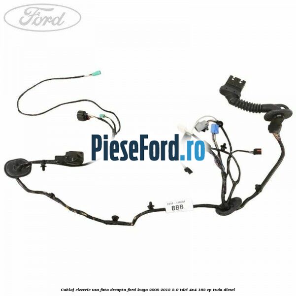 Cablaj electric usa fata dreapta Ford Kuga 2008-2012 2.0 TDCI 4x4 163 cp Cablaj electric usa fata dreapta Ford Kuga 2008-2012 2.0 TDCI 4x4 163 cp TXDA diesel