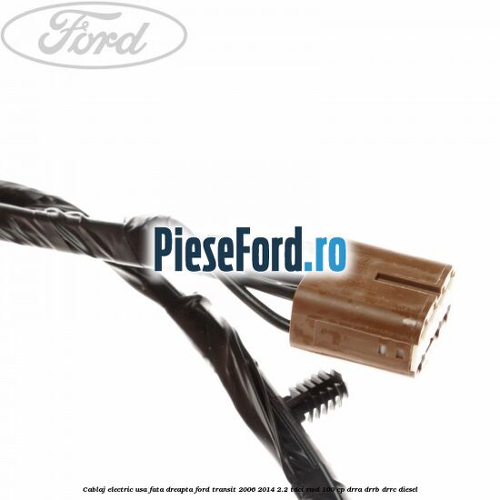 Cablaj electric usa fata dreapta Ford Transit 2006-2014 2.2 TDCi RWD 100 cp DRRA, DRRB, DRRC diesel