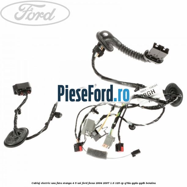 Cablaj electric usa fata stanga 4/5 usi Ford Focus 2004-2007 1.8 125 cp Q7DA, QQDA, QQDB benzina