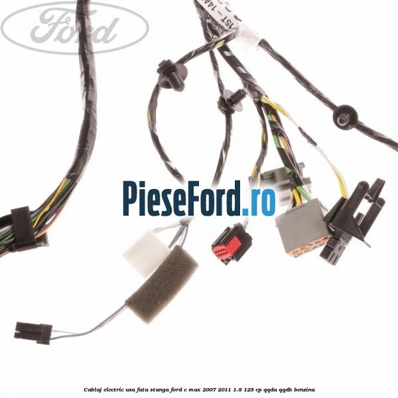Cablaj electric usa fata stanga Ford C-Max 2007-2011 1.8 125 cp Cablaj electric usa fata stanga Ford C-Max 2007-2011 1.8 125 cp QQDA, QQDB benzina