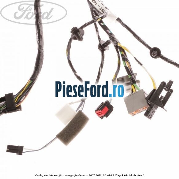 Cablaj electric usa fata stanga Ford C-Max 2007-2011 1.8 TDCi 115 cp Cablaj electric usa fata stanga Ford C-Max 2007-2011 1.8 TDCi 115 cp KKDA, KKDB diesel