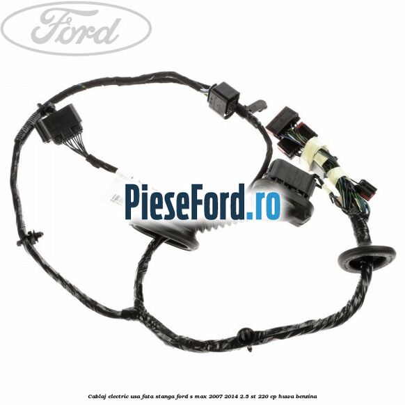 Cablaj electric usa fata stanga Ford S-Max 2007-2014 2.5 ST 220 cp HUWA benzina
