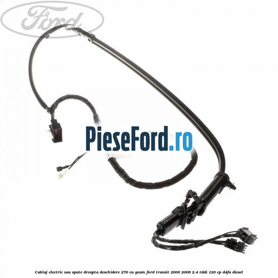 Cablaj electric usa spate dreapta deschidere 270 cu geam Ford Transit 2000-2006 2.4 TDdi 120 cp D4FA diesel