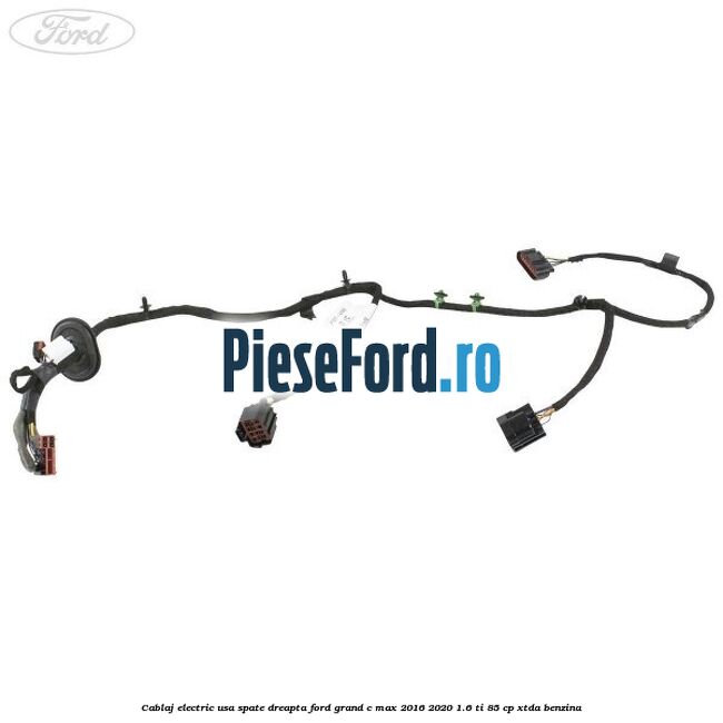 Cablaj electric usa spate dreapta Ford Grand C-Max 2016-2020 1.6 Ti 85 cp XTDA benzina