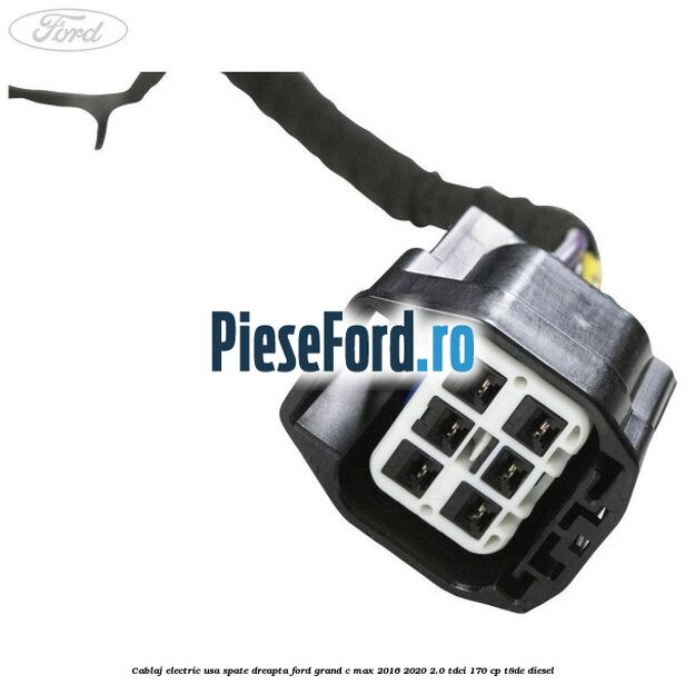 Cablaj electric usa spate dreapta Ford Grand C-Max 2016-2020 2.0 TDCi 170 cp Cablaj electric usa spate dreapta Ford Grand C-Max 2016-2020 2.0 TDCi 170 cp T8DE diesel