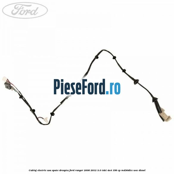 Cablaj electric usa spate dreapta Ford Ranger 2006-2012 3.0 TDCi 4x4 156 cp Cablaj electric usa spate dreapta Ford Ranger 2006-2012 3.0 TDCi 4x4 156 cp MD30DITC, WEC diesel